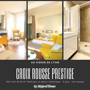 Majord'Home - Croix Rousse Prestige - Lyon Centre Exterior photo