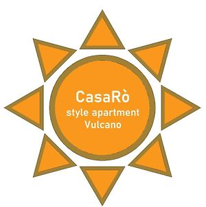 Casaro - Vulcano Vulcano  Exterior photo